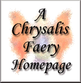 A Crysalis Faery Homepage